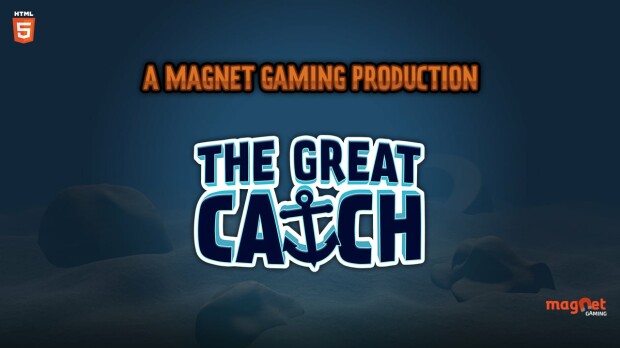 “The Great Catch” from Magnet Gaming Is Now Live